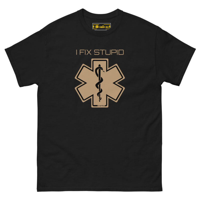 I FIX STUPID